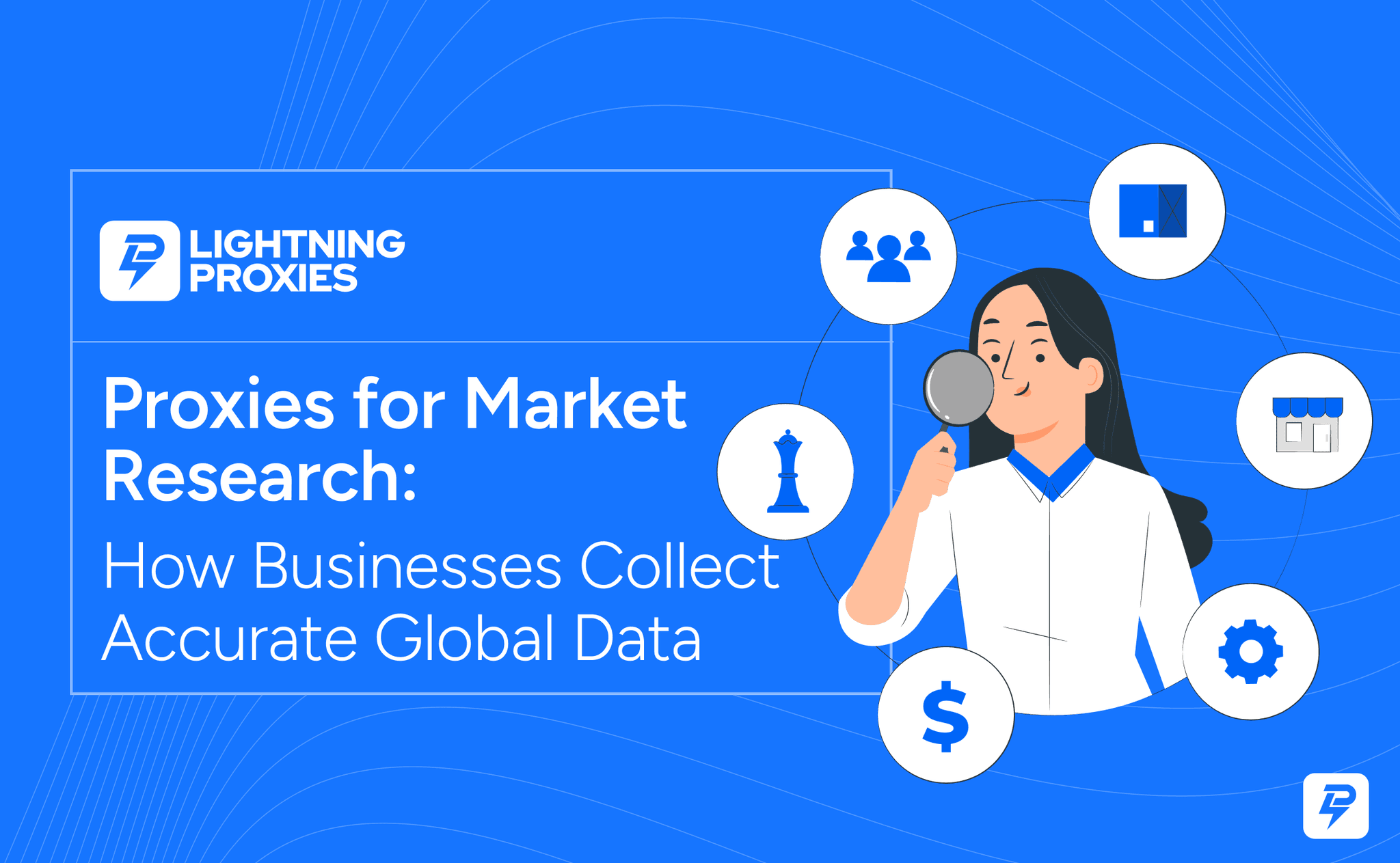 Illustration showing how businesses use proxies for market research to collect accurate global data, including price monitoring, competitor tracking, ad testing, and analytics across different regions.